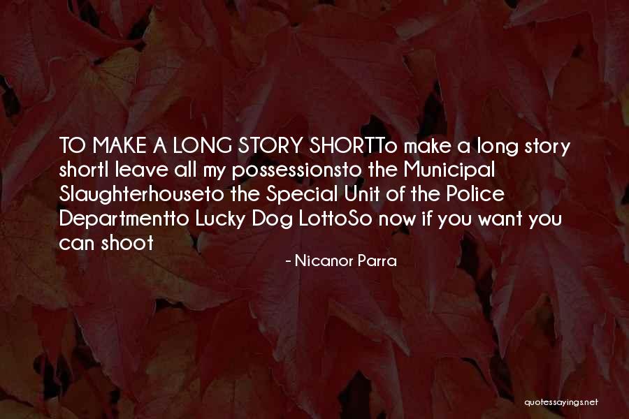 Lotto Quotes By Nicanor Parra Lotto Quotes By Nicanor Parra