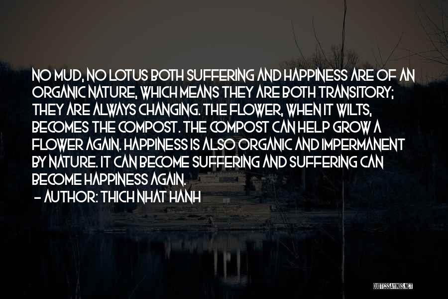 Lotus And Mud Quotes By Thich Nhat Hanh