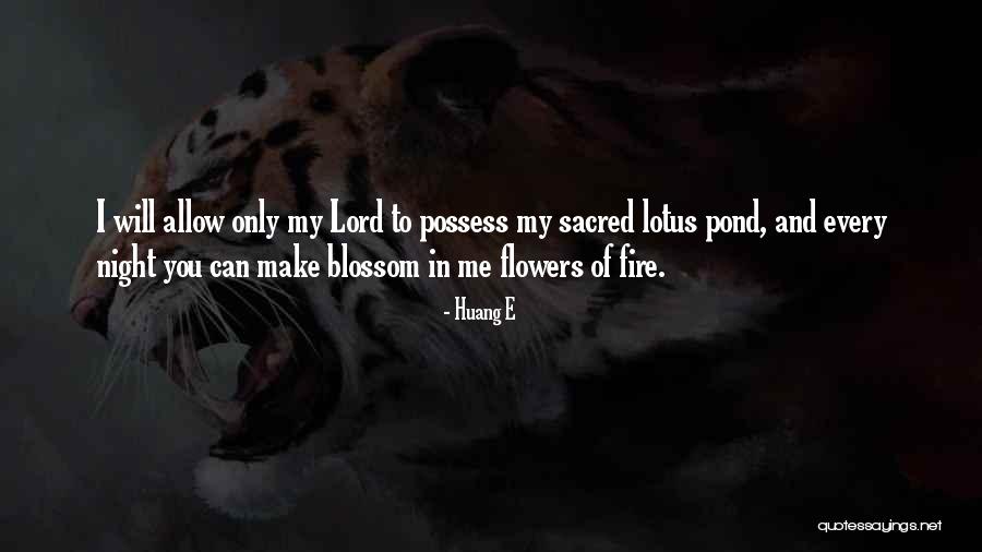 Lotus Flower Lotus Quotes By Huang E Lotus Flower Lotus Quotes By Huang E
