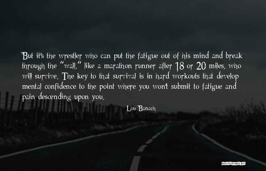 Lou Banach Quotes 1863052 Lou Banach Quotes 1863052