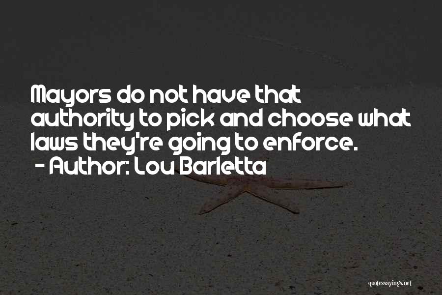 Lou Barletta Quotes 1035731