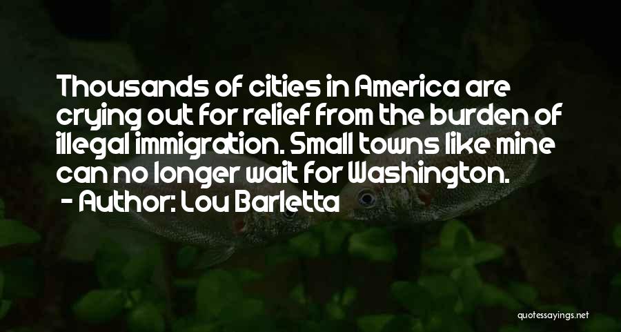 Lou Barletta Quotes 1893381