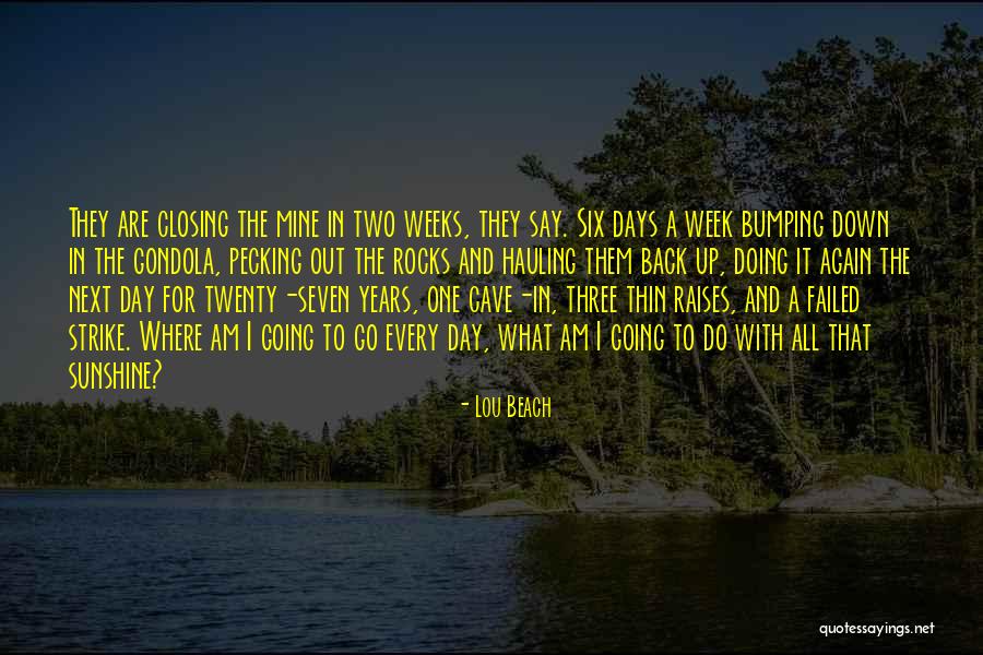Lou Beach Quotes 798270 Lou Beach Quotes 798270