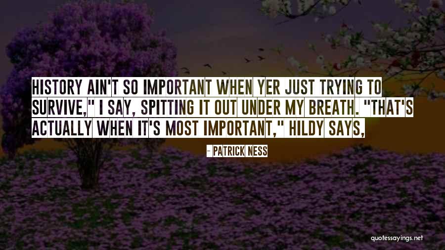Lou Bega Quotes By Patrick Ness Lou Bega Quotes By Patrick Ness