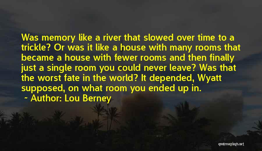 Lou Berney Quotes 1902508