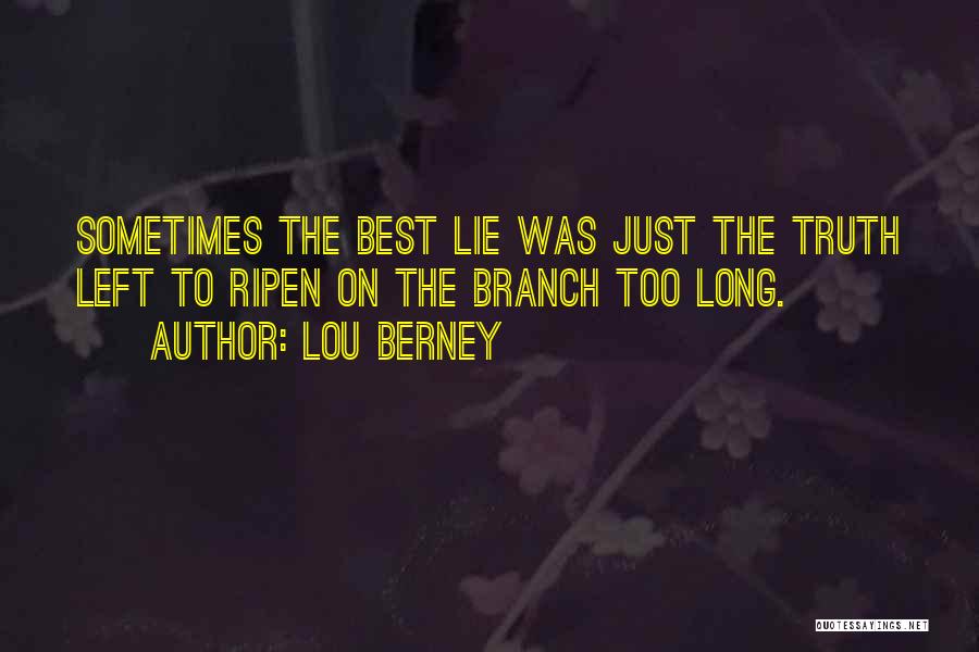 Lou Berney Quotes 2104816