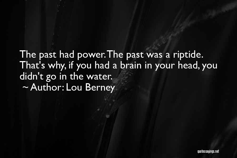 Lou Berney Quotes 218791