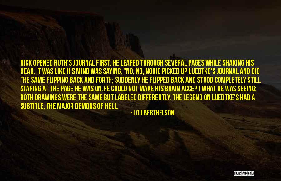 Lou Berthelson Quotes 453155 Lou Berthelson Quotes 453155