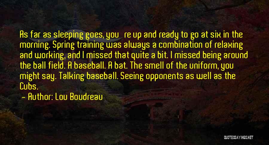 Lou Boudreau Quotes 2176038