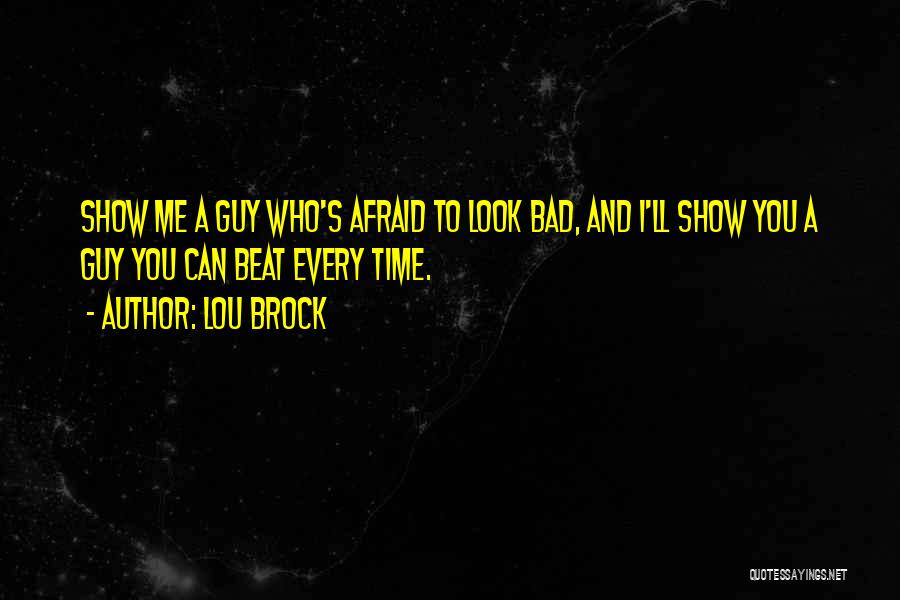 Lou Brock Quotes 1052950