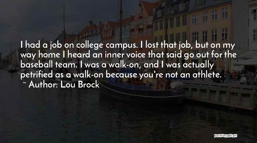 Lou Brock Quotes 1584135