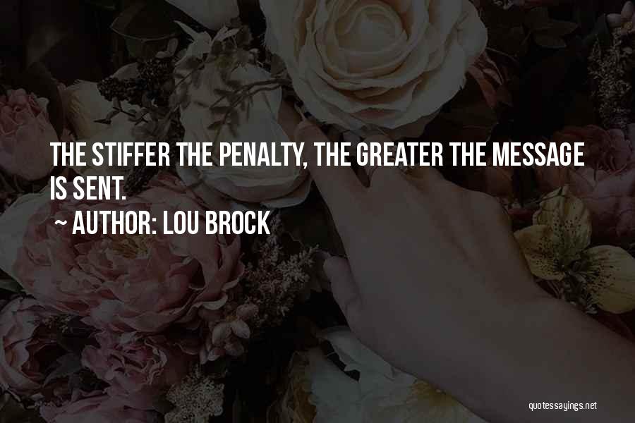 Lou Brock Quotes 659717