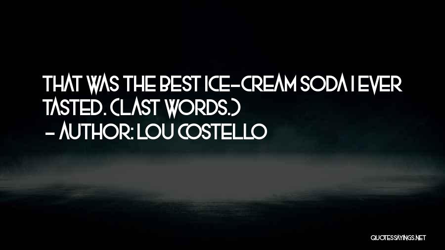 Lou Costello Quotes 163439