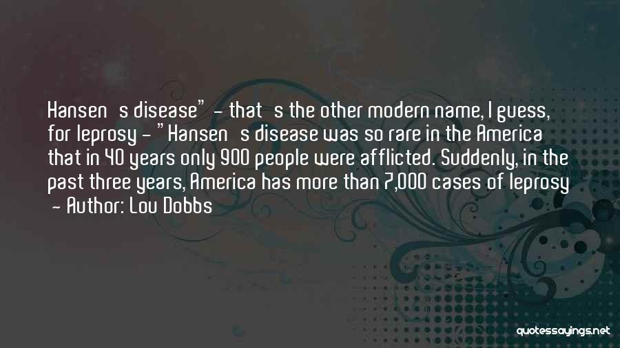 Lou Dobbs Quotes 2037197