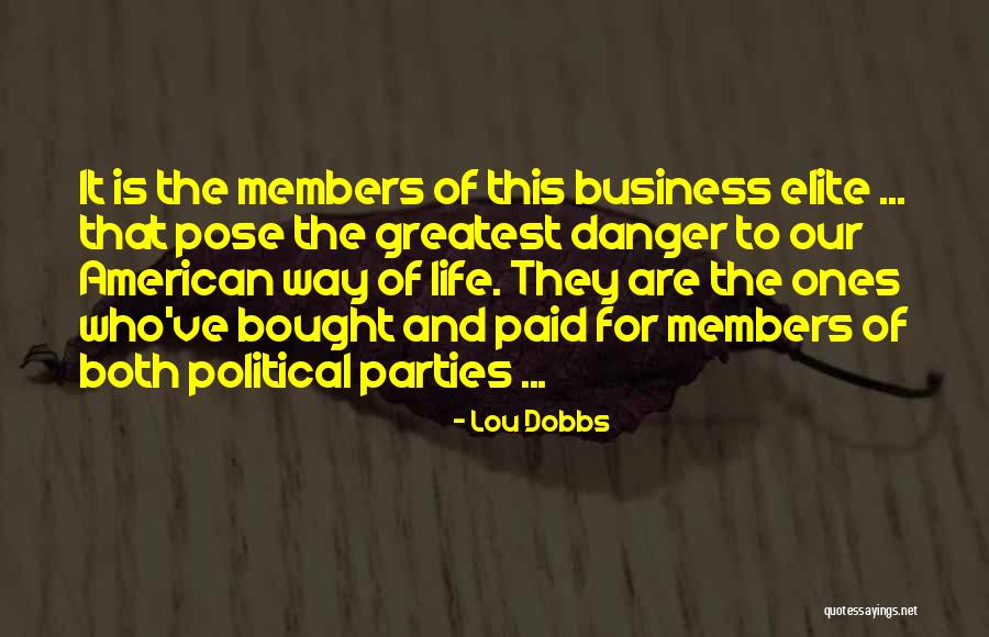 Lou Dobbs Quotes 702892