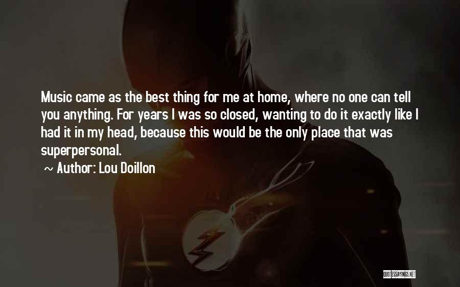 Lou Doillon Quotes 2190404