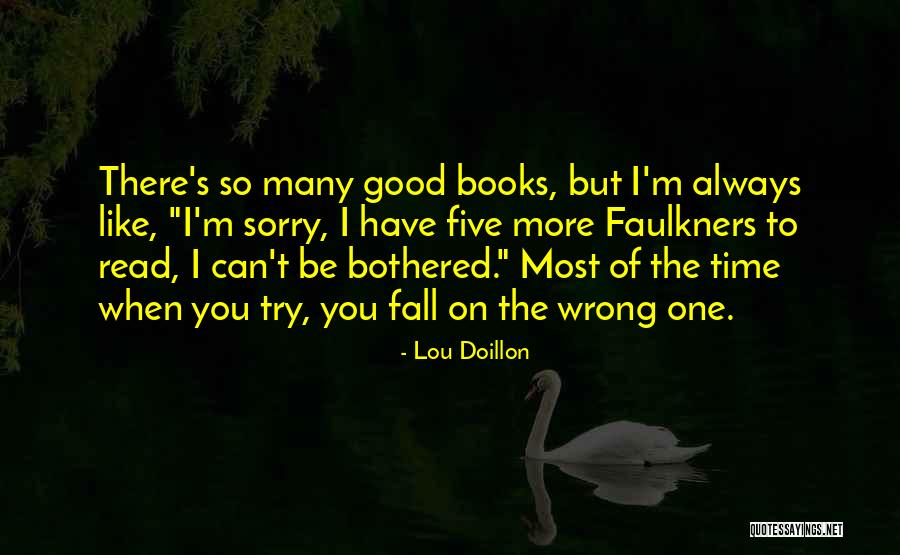 Lou Doillon Quotes 2219445 Lou Doillon Quotes 2219445