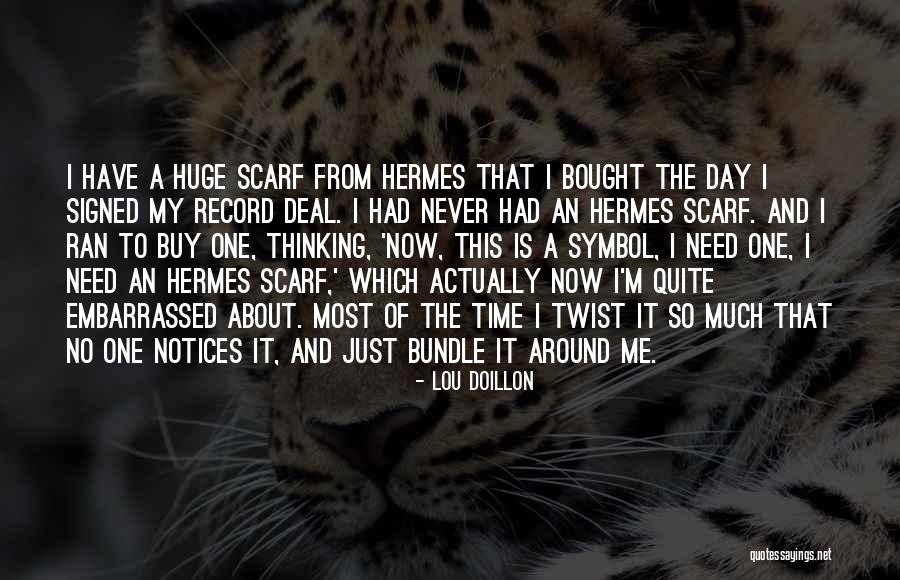 Lou Doillon Quotes 316734 Lou Doillon Quotes 316734