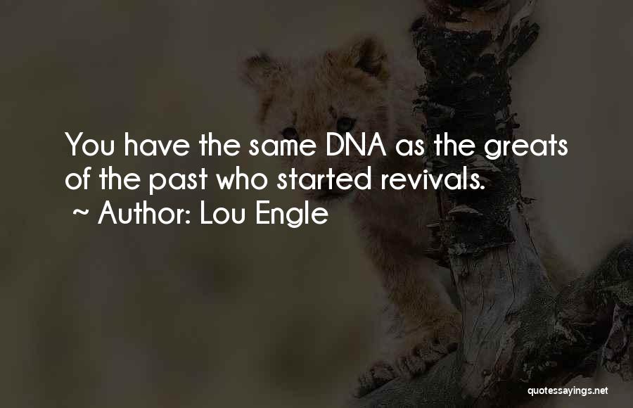 Lou Engle Quotes 1081341