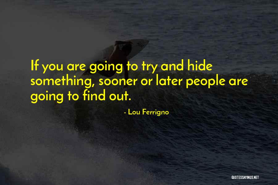 Lou Ferrigno Quotes 1436421