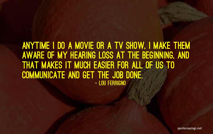 Lou Ferrigno Quotes 2267079