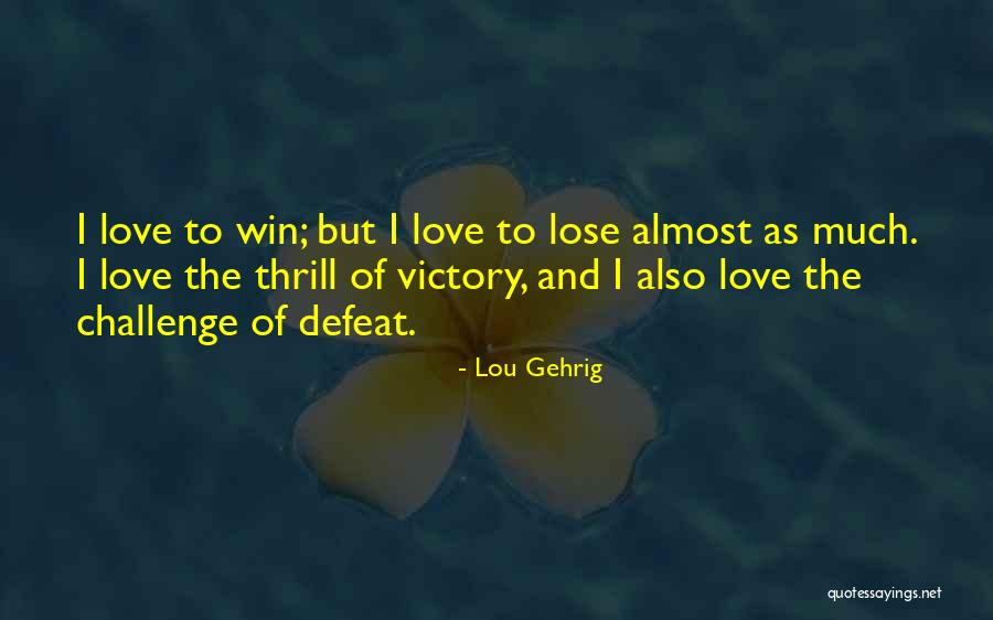 Lou Gehrig Quotes 1215463