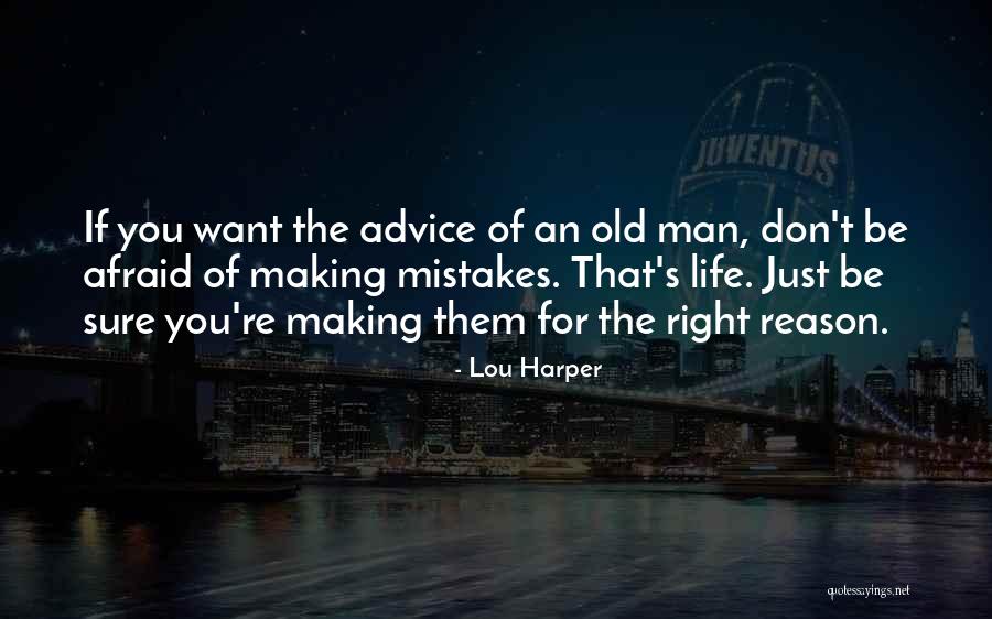 Lou Harper Quotes 1978305