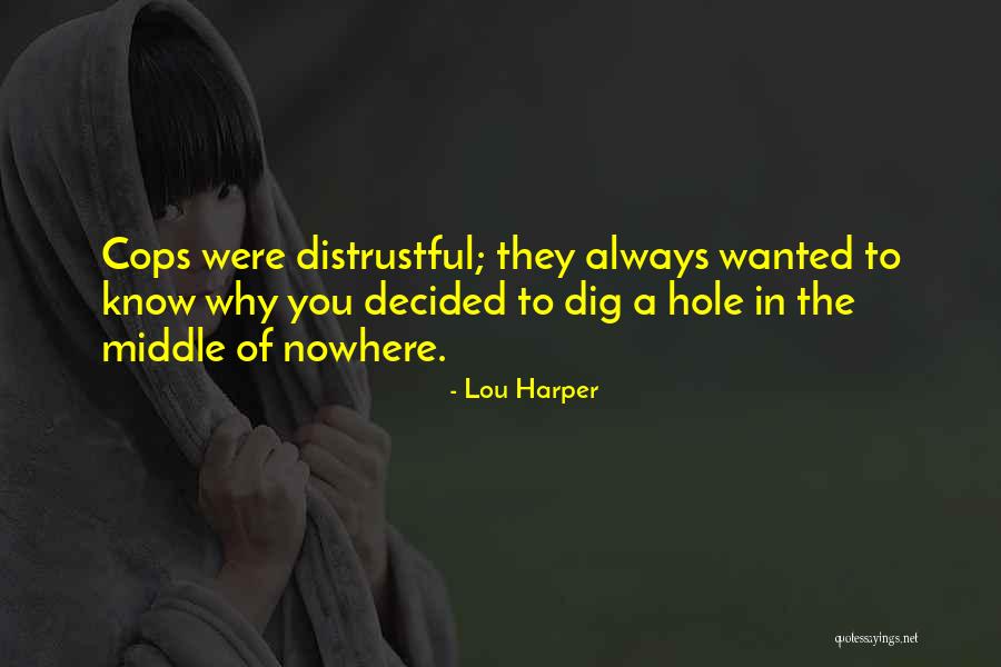 Lou Harper Quotes 2171644