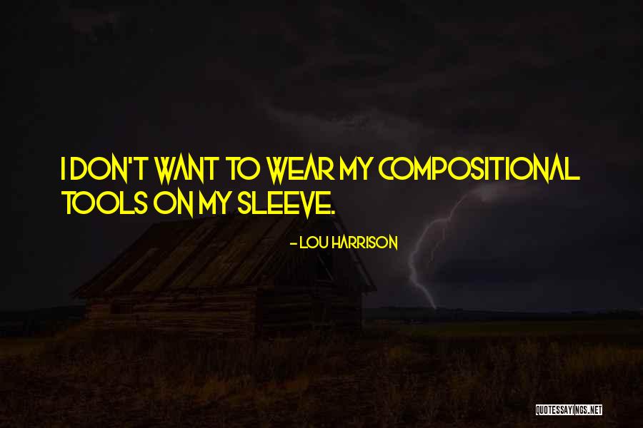 Lou Harrison Quotes 103971