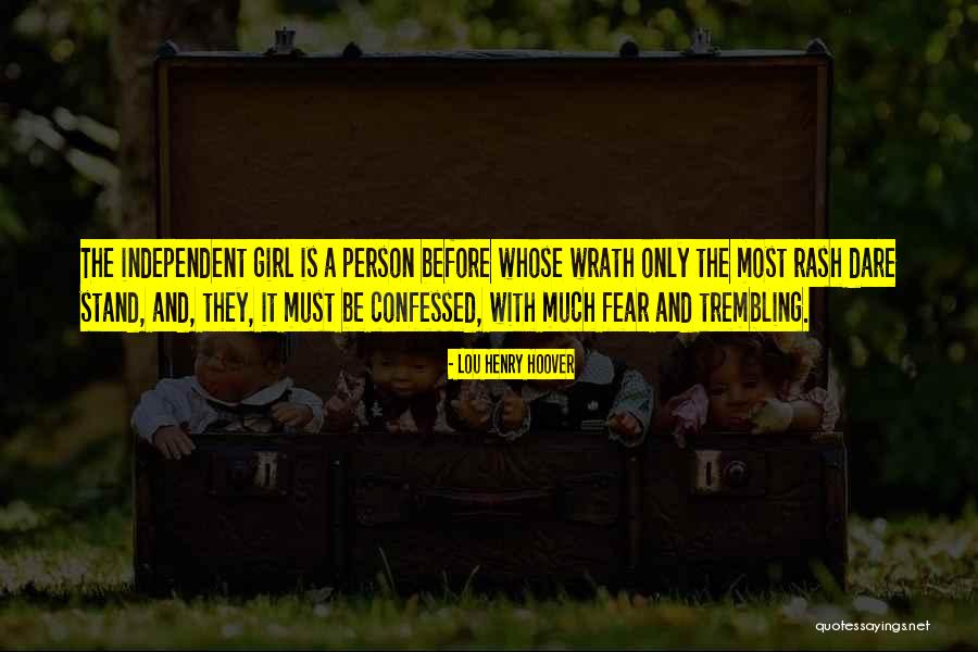 Lou Henry Hoover Quotes 449866 Lou Henry Hoover Quotes 449866