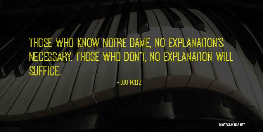 Lou Holtz Notre Dame Quotes By Lou Holtz Lou Holtz Notre Dame Quotes By Lou Holtz