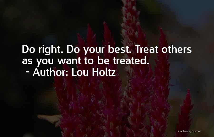Lou Holtz Quotes 1018709