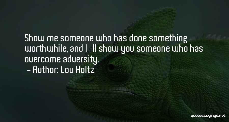 Lou Holtz Quotes 1290731