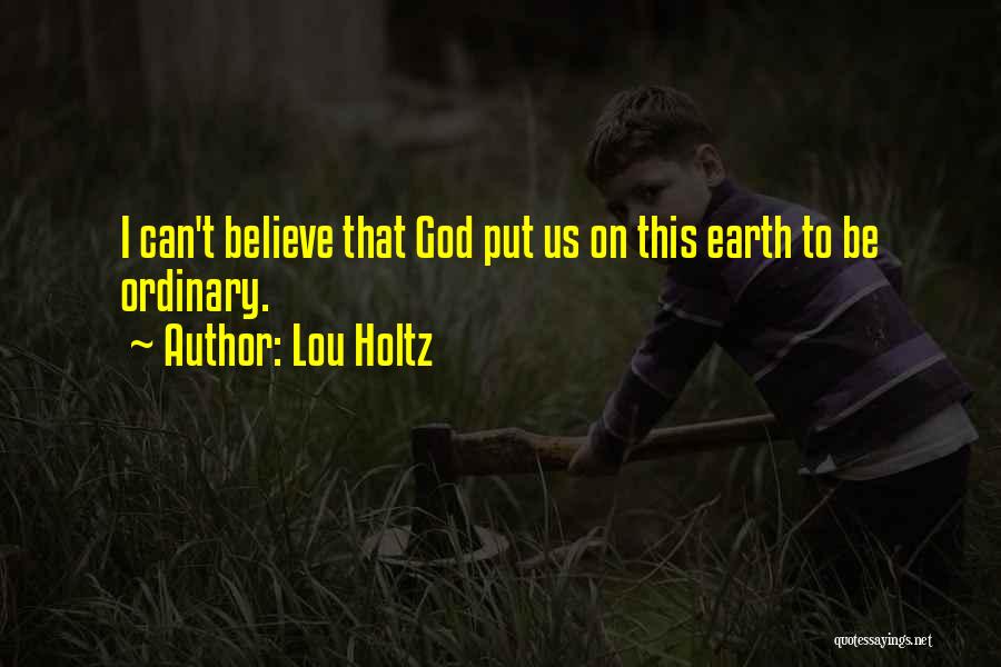 Lou Holtz Quotes 2100784