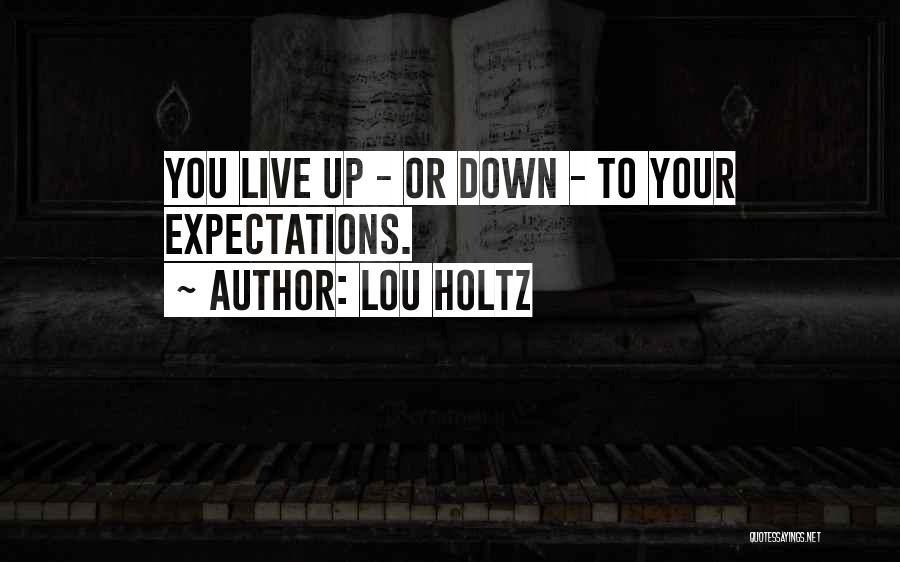 Lou Holtz Quotes 2165863
