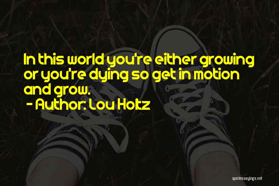 Lou Holtz Quotes 377130