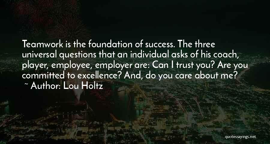 Lou Holtz Quotes 388729