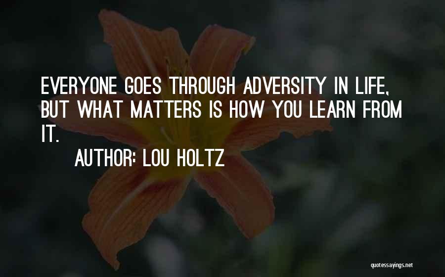 Lou Holtz Quotes 682753