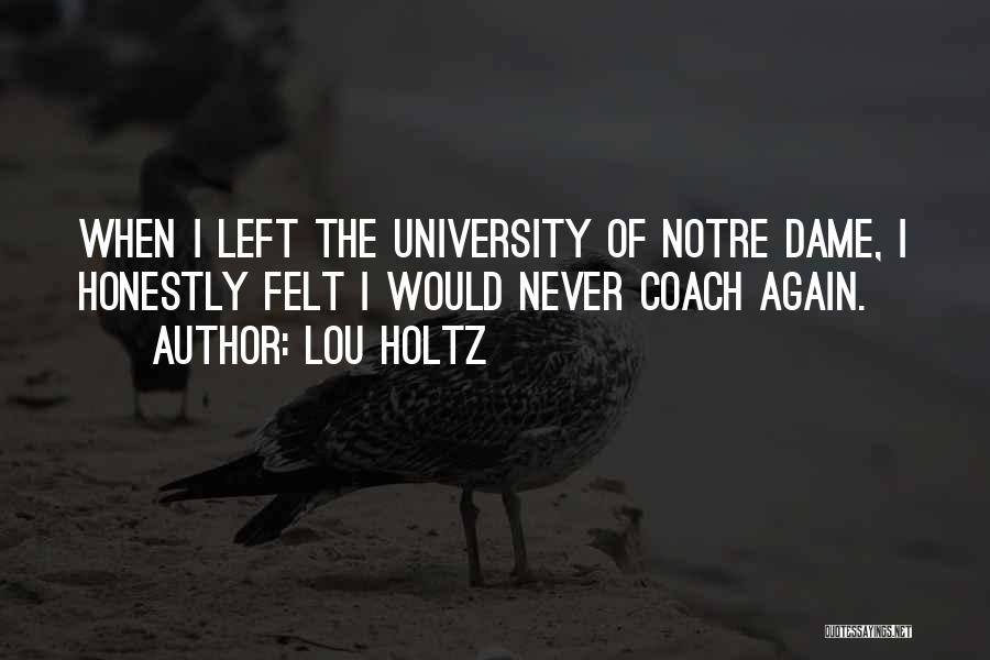 Lou Holtz Quotes 884285