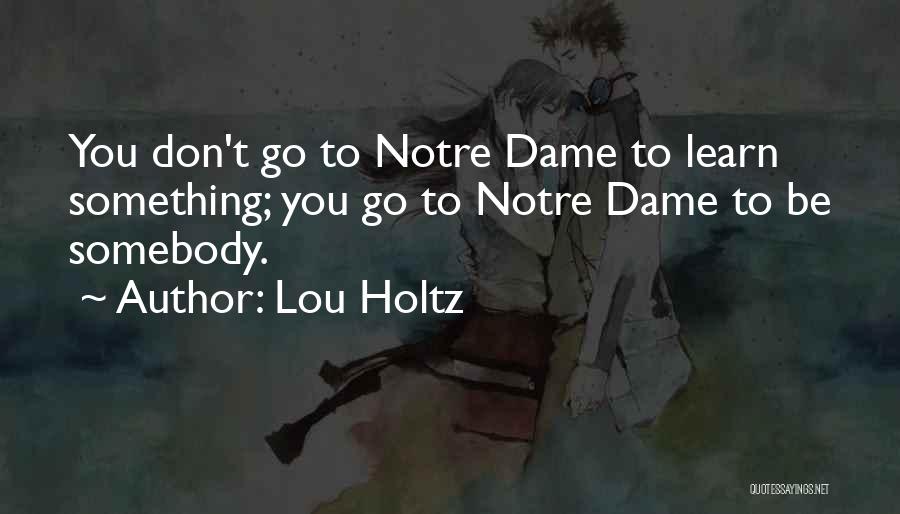 Lou Holtz Quotes 956279