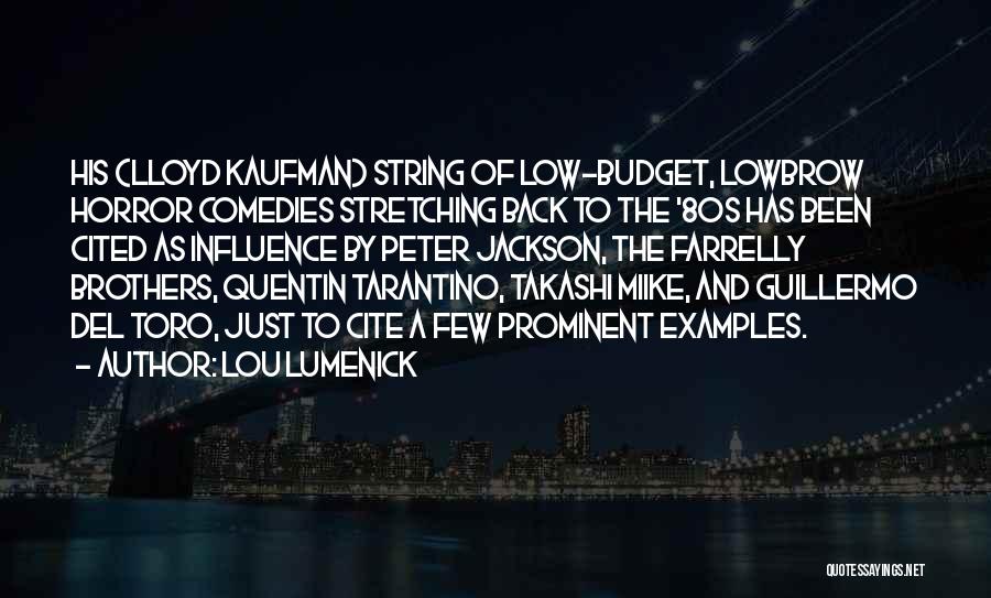Lou Lumenick Quotes 532418