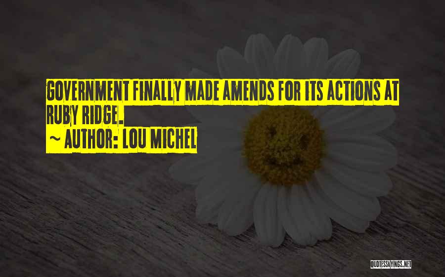 Lou Michel Quotes 1637651