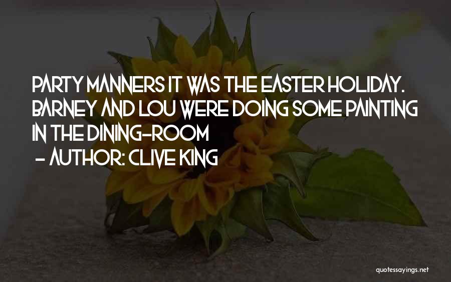 Lou Quotes By Clive King