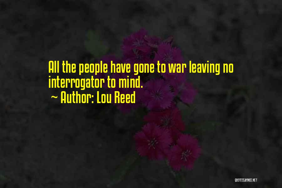 Lou Quotes By Lou Reed