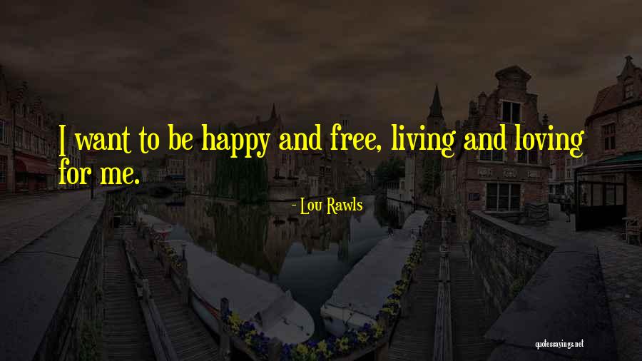 Lou Rawls Quotes 2093475