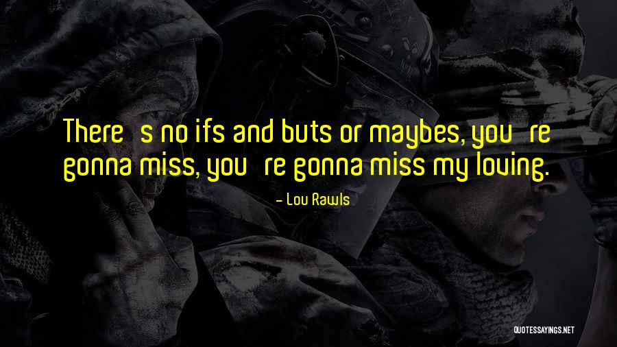 Lou Rawls Quotes 724483 Lou Rawls Quotes 724483