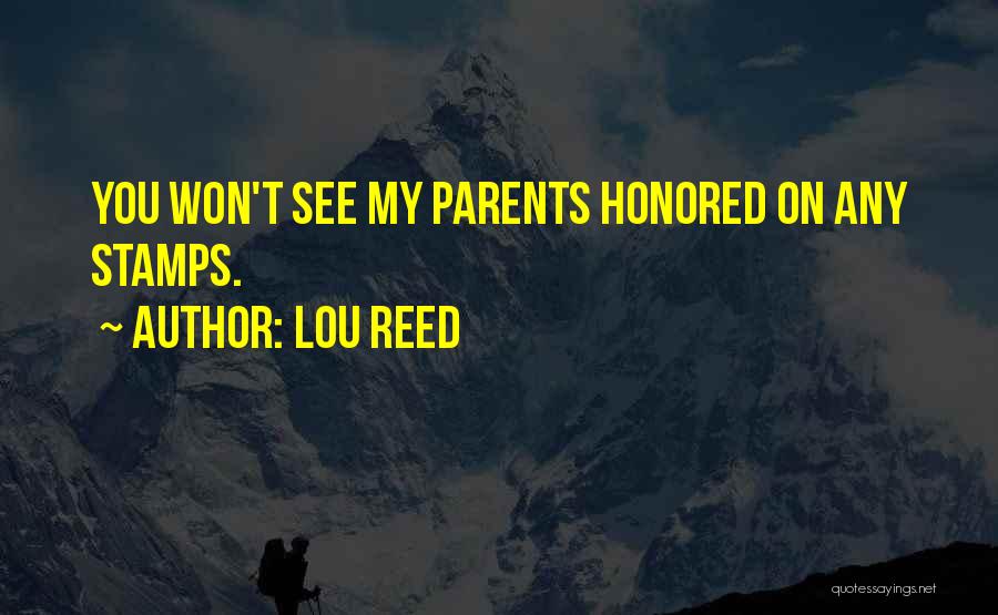 Lou Reed Quotes 1017602