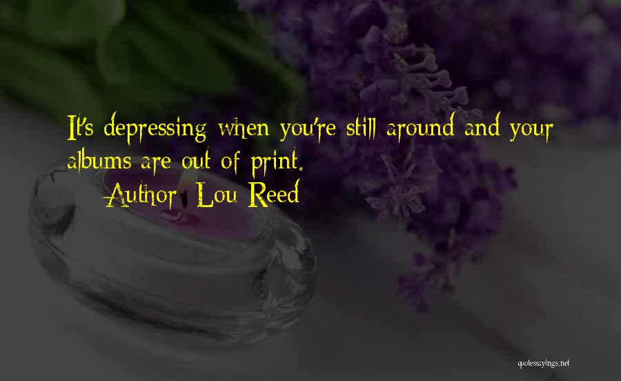 Lou Reed Quotes 1022780