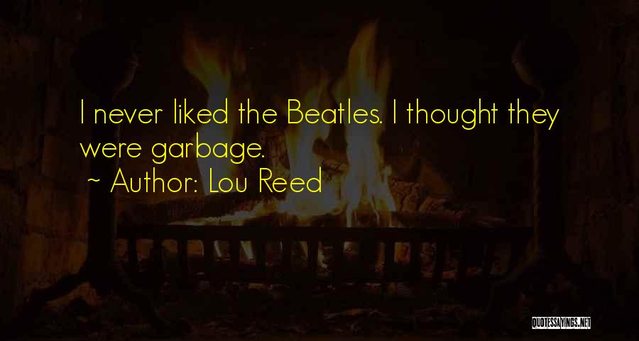 Lou Reed Quotes 1241174