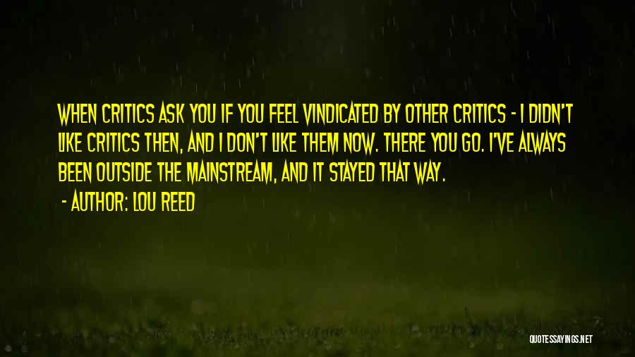 Lou Reed Quotes 1484414
